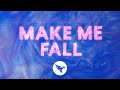 GhostDragon & GLNNA - Make Me Fall (Official Lyric Video)