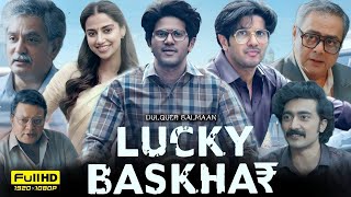 Lucky Bhaskar New 2024 Full Movie In Hindi | Dalquer Salmaan, Meenakshi C | Full HD Review \u0026 Facts