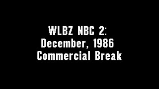 WLBZ NBC 2: December, 1986 Commercial Break