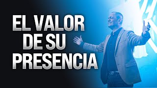 El valor de su presencia | Pastor Gustavo Ortega | Reuniones 2024