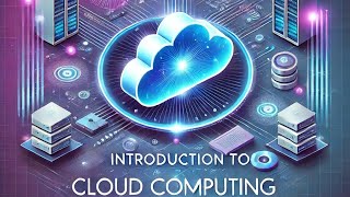 Introduction To Cloud Computing