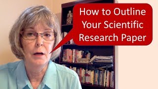 How to Outline Your Scientific Research Paper