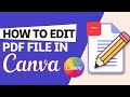 How To Edit PDF File In Canva (FREE) | Edit Document In Canva