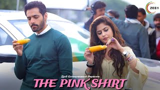 The Pink Shirt - Episode 01 | Wahaj Ali | Sajal Ali | Nazish J | Zee5 | Release Date | Dramaz ETC