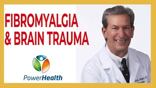 Fibromyalgia and Brain Trauma