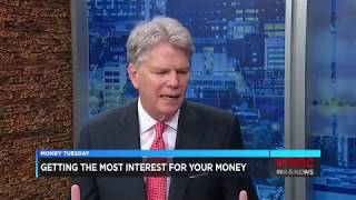 Stewart Welch, III - Getting the Most Interest for Your Money