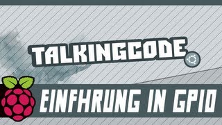 Raspberry Pi - Einführung in GPIO