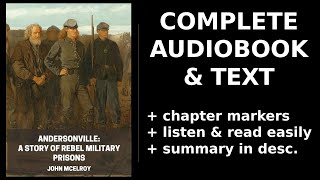 Andersonville: A Story of Rebel Military Prisons (2/2) 🥇 By John McElroy. FULL Audiobook