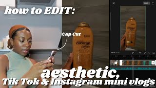 How To Edit Aesthetic Mini Vlogs for Tik Tok & Instagram | Detailed Editing Tutorial | Part 2