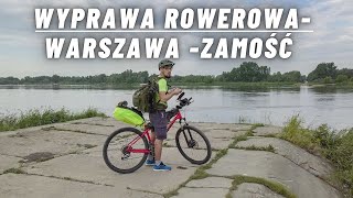 Pierwsza wyprawa rowerowa | Warszawa- Zamość. Niepowodzenia kształtują człowieka :)