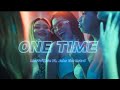 Cian Erfred - One Time (Official Music Video) Ft. Jeks the Bstrd Kid