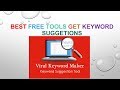 FREE tool to find long tail keywords quickly and easily 2017