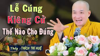 Cúng Kiến Đúng TÀI LỘC Phát Sanh Thịnh Vượng - Ai cũng nên biết. Thầy Thích Trí HUệ CHùa Pháp Tạng