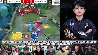 REACTION STREAMER LUAR HAYABUSA SUTSUJIN MEMBANTAI TEAM LIQUID ID DI GAME KE 5!!!!