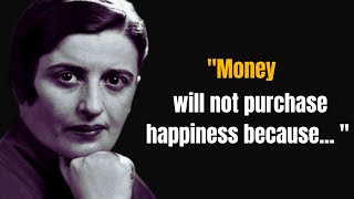 Stop Chasing Money, Inspirational Ayn Rand Quotes On Success || wisequotes motivationquotes