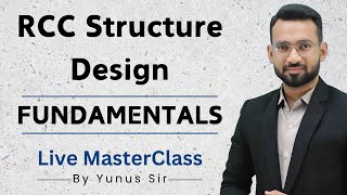 Fundamentals of RCC Structure Design: Live Masterclass for Aspiring Engineers | Technical Civil