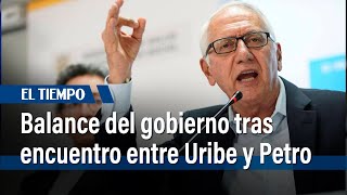 Reunión Petro-Uribe: balance del Ministro de Salud  | El Tiempo