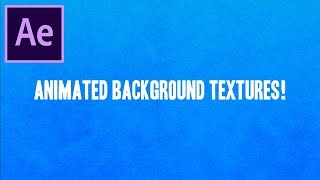 How to Create Animated Paper Texture Backgrounds in Adobe After Effects CC