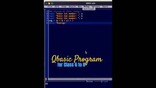 Qbasic program for class 6 to 8 #qbasic #tutorial