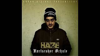 Haze - Karlsruher Schule ( Album Mix)