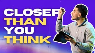 Closer Than You Think | Pastor Jose Sanchez | RLC Worship