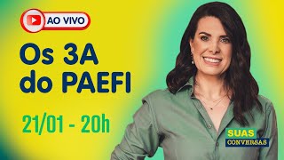 Os 3A  do PAEFI - [AO VIVO]