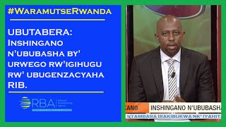 UBUTABERA: Inshingano n'ububasha by'urwego rw'igihugu rw'ubugenzacyaha RIB