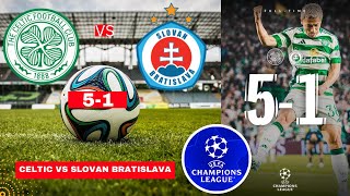 Celtic vs Slovan Bratislava 5-1 Live Champions League Football Match Score Commentary Highlights