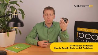 IoT Webinar Invitation: How to Rapidly Build an IoT Prototype