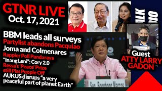 P2 Bongbong Marcos Leads All Surveys; Rappler's Fake Accounts | GTNR Oct. 17, 2021