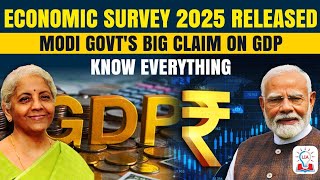 Economic Survey 2025 Released: FY26 GDP Growth Rate Will Be at 6.3-6.8% l Budget 2026 l Legacy IAS