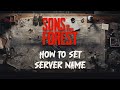 How to Change Your Sons of the Forest Server Name! #Nitrado Guides
