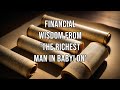 Financial Wisdom from 'The Richest Man in Babylon'