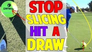 How To Stop Slicing And Hit A Beautiful Draw