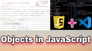Objects in JavaScript | A Complete Guide to Mastering JavaScript Objects for Beginners and Developer