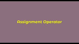 assignment operator in javascript part-2 2021