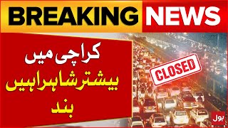 Karachi Protest Latest News | Most Of The Highways In Karachi Are Closed In Karachi | Breaking News