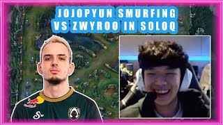 JOJOPYUN SMURFING vs ZWYROO in SoloQ 👀