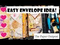 SUPER Easy ENVELOPE POUCH for JUNK JOURNALS! Beginner Friendly! The Paper Outpost! :)
