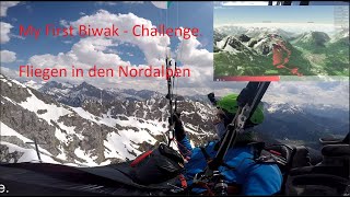 My first Biwak-Challenge. Fliegen in den Nordalpen