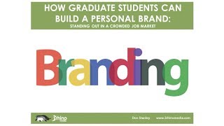 How Graduate Students Can Build a Personal Brand