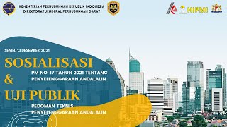 Sosialisasi & Uji Publik Penyelenggaraan Analisis Dampak Lalu Lintas