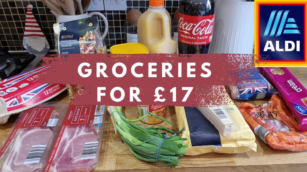 LAST WEEK OF THE MONTH GROCERY HAUL | ALDI BUDGET FOOD SHOP - YouTube