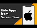 How to Hide Apps from Screen Time on iPhone