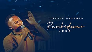 Rumbidzwai Jeso | zita renyu - Tinashe Muponda | living in truth (live version)