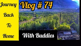 Journey Back To Home 🏘️ | With Tayyab Bahi & M.Ali | Mian Ayub Vlogs | Mian Ayub | Vlog # 74