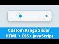 How to Create Custom Range Slider using HTML, CSS & JavaScript