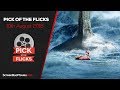 Pick of the Flicks 10th of August