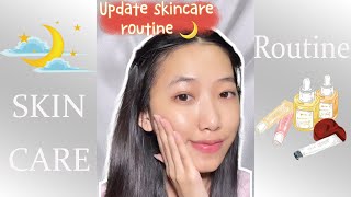 Update Skincare Routine🌙