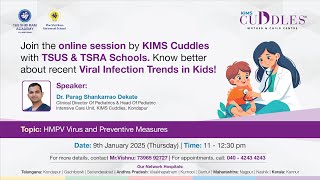 Live: hMPV Virus \u0026 Preventive Measures by Dr. Parag Shankarrao Dekate | KIMS Cuddles, Kondapur